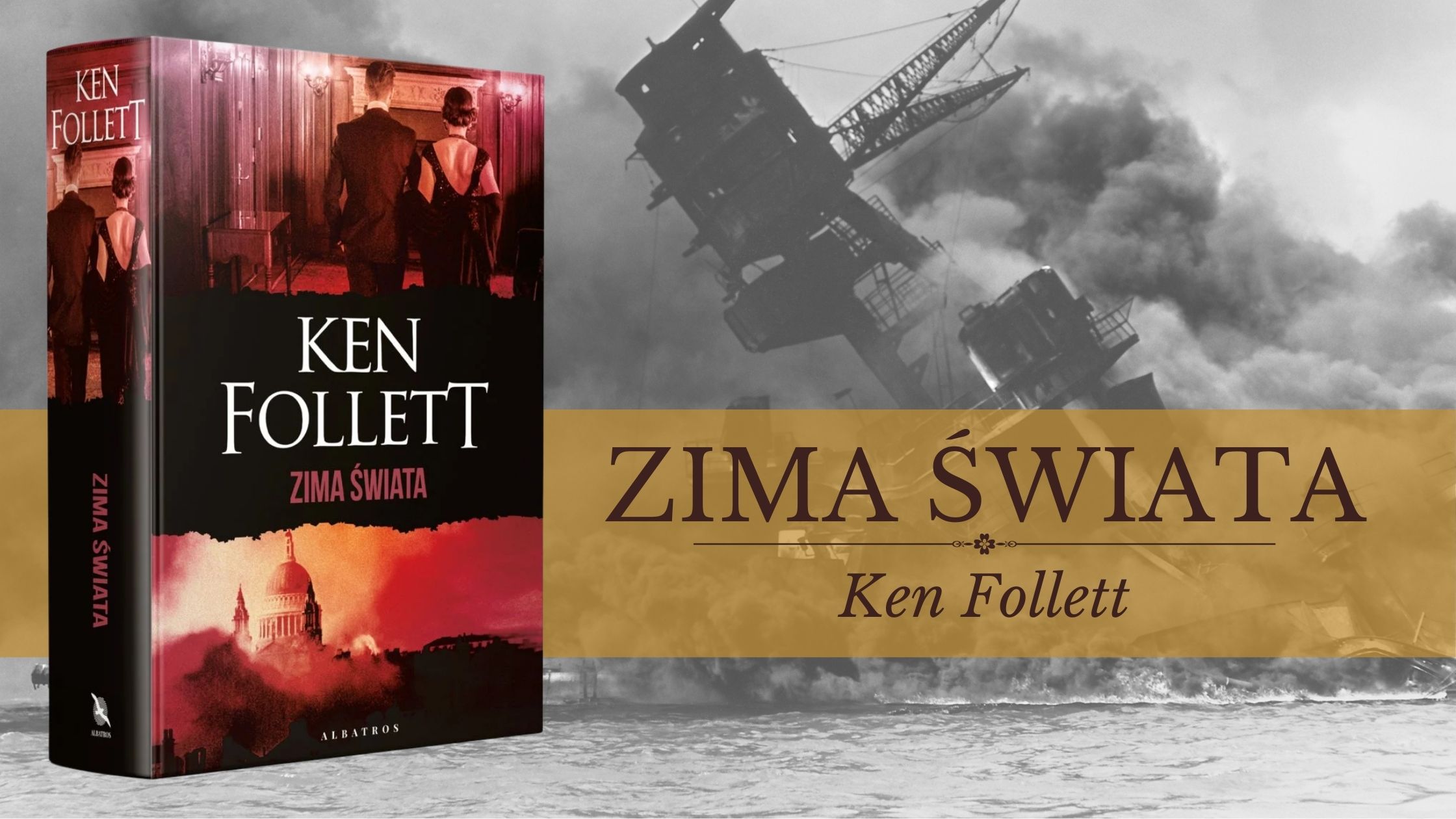 „Zima świata” – epicka orkiestra w cieniu wojny wg Folletta