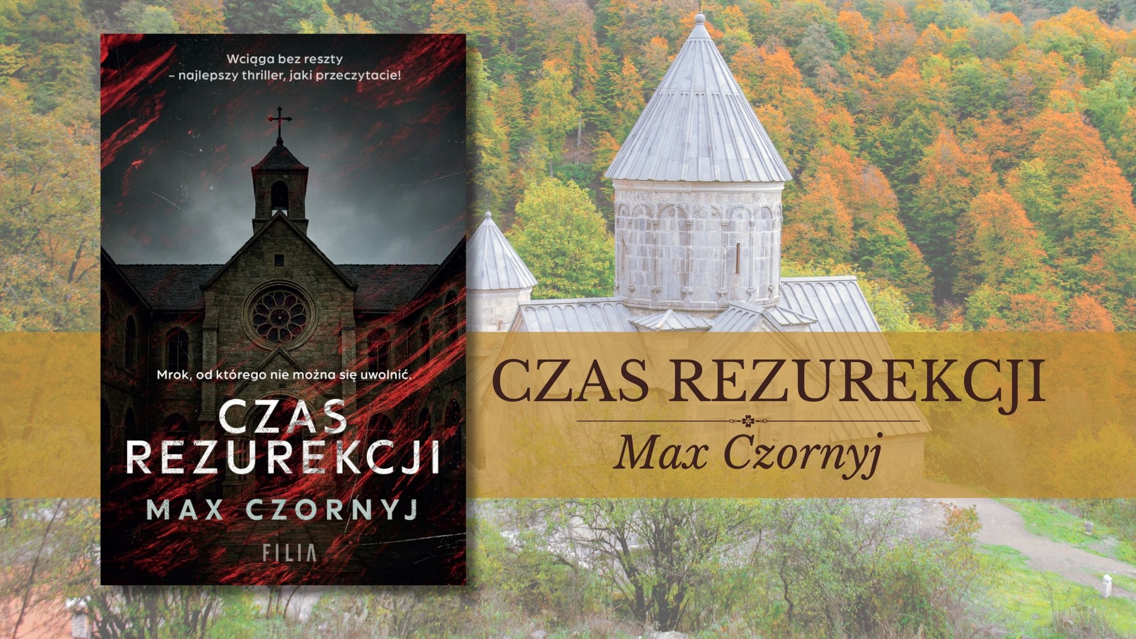 „Czas rezurekcji” – sacrum w cieniu zbrodni i grozy