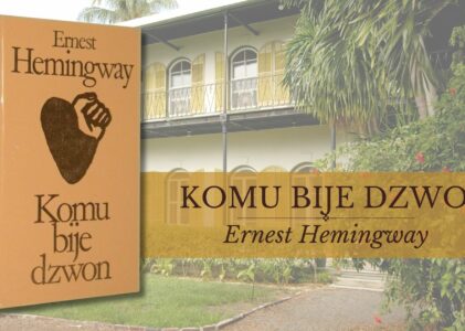 „Komu bije dzwon” – hymn o śmierci i wspólnocie losu