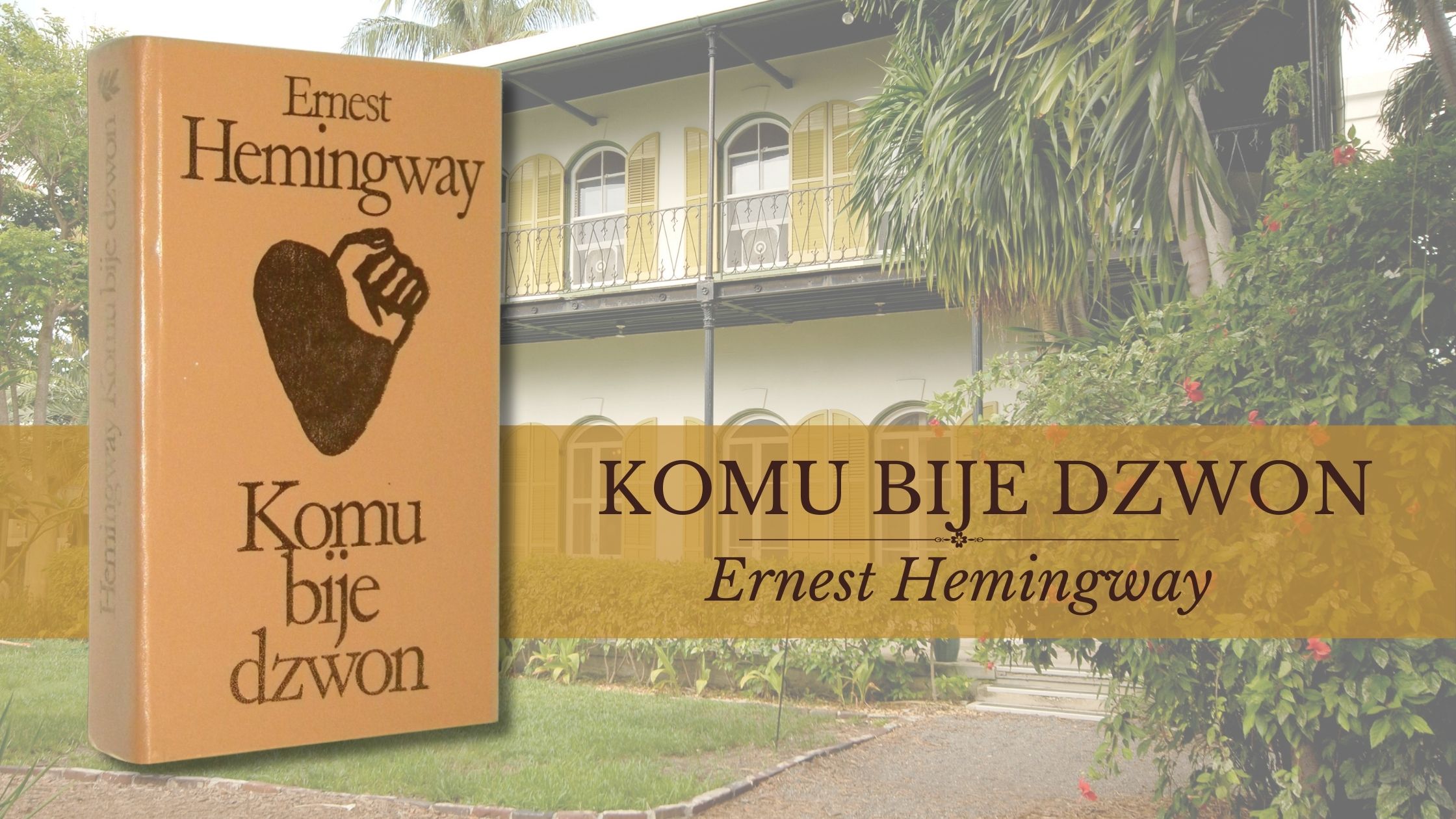 „Komu bije dzwon” – hymn o śmierci i wspólnocie losu