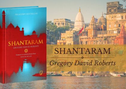 „Shantaram” – epicka opowieść o tożsamości i wolności