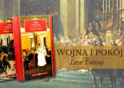 „Wojna i pokój” – epos totalny
