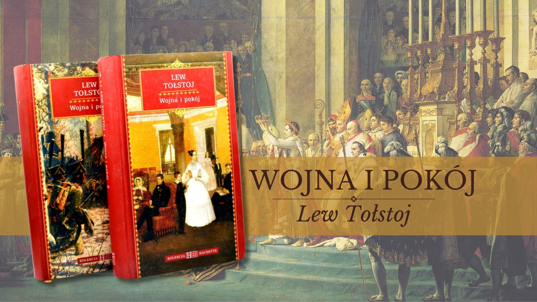 „Wojna i pokój” – epos totalny